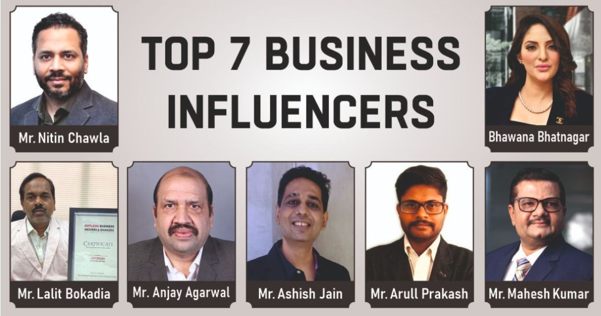 Meet Top 7 Business influencers who will motivate you to dream big and believe in yourself